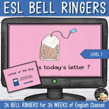 Preview of English Bell Ringers ESL Level 1 Letter