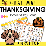 English Chat Mat - Thanksgiving in 2 tenses: PRESENT & PAST TENSE