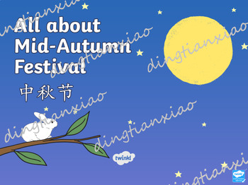 Preview of English—Chinese Bilingual “All About Mid-Autumn Festival” Google Drive/PDF/PPT