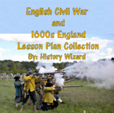English Civil War and 1600s England Lesson Plan Collection Bundle