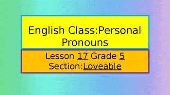 Preview of English Class;Personal Pronouns