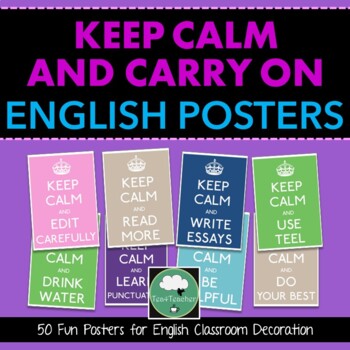 Preview of KEEP CALM AND CARRY ON Secondary ENGLISH CLASSROOM POSTERS 50