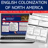 English Colonization/Conquest in North America Interactive