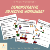English Demonstrative Adjectives Worksheet