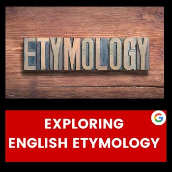Preview of English Etymology, Comprehensive No Prep Lesson, Editable