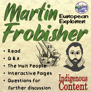 English Explorer Martin Frobisher / Inuit / Grade 4 / Interactive Pages