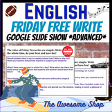 English Friday Free Write Prompts for First Semester Googl