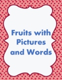 English Fruit - Pictures and Words