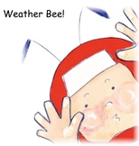 English Garden's Oh, Weather Bee! (Spoken in rhythm to the