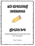 English Grade 2/3 Weekly Spelling Words and Activities