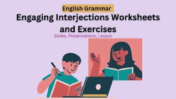 Preview of English Grammar: Interjections worksheets