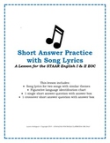 English I & II STAAR EOC Short Answer Practice w/ Song Lyrics