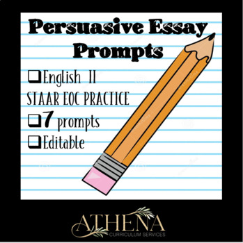 10th grade staar english 2 persuasive essay prompts