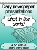 English INTRO - What in the World? Newspaper Article Presentation