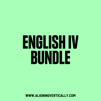 Preview of English IV Bundle
