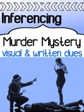 English - Inferencing - Murder Mystery! (visual and written)