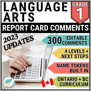 Preview of New Ontario Language Curriculum 2023 Report Card Comments | Grade 1 EDITABLE