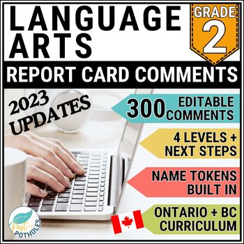 Preview of Ontario Language Report Card Comments | Grade 2 | ELA | UPDATED EDITABLE | BC