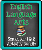 English Language Arts: Semester Writing & Reading Bundle