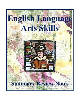 Preview of English Language Arts Skills Summary Review Notes