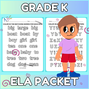 Preview of English Language Arts Summer or Back to School Packet GRADE K ELA