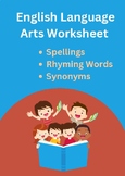 English Language Arts Worksheet: Spellings, Rhyming Words,