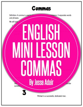 Preview of English Literacy Mini Lesson: When To Use Commas