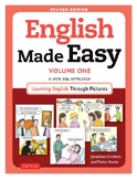 English Made Easy Volume 1: A New Approach to English as a