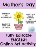 English Online Mother's Day Art Activity | Fully Editable 