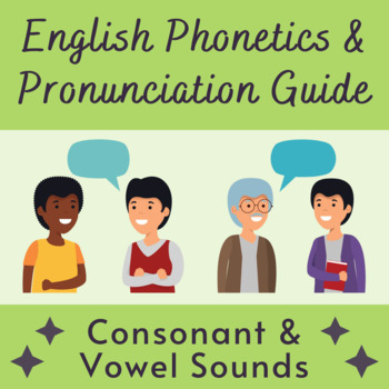 Preview of English Phonetics and Pronunciation Guide - Consonants and Vowels
