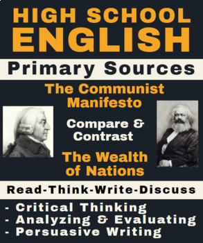 Preview of English Primary Source Analysis: The Communist Manifesto & The Wealth of Nations