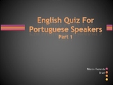 English Quiz For Portuguese Speakers (Part 1)