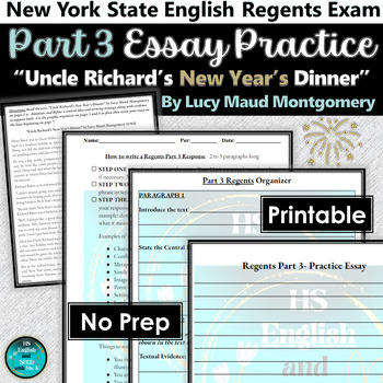 Preview of English Regents Exam | Part 3 Essay Practice | Uncle Richard's New Year's Dinner