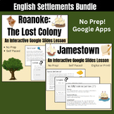English Settlements: Roanoke and Jamestown