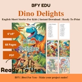 English Short Story for Kids: Dino Delights, 60 Short Stor