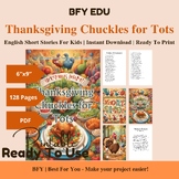 English Short Story for Kids: Thanksgiving Chuckles for To