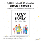 English Studies Module H: Part of a Family Complete Unit (