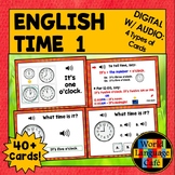 TIME BOOM CARDS 1 ⭐ English Boom Cards ⭐ ESL ELL EFL ENL E
