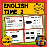 TIME BOOM CARDS 2 ⭐ English Boom Cards ⭐ Telling Time ESL 