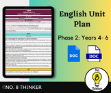 English Unit Plan Phase 2: Years 4 - 6