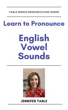 Preview of English Vowel Sound Pronunciation 2018 version