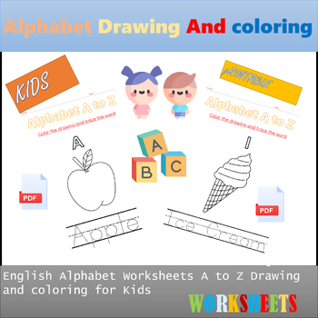 Preview of English alphabet worksheets A to Z Drawing and coloring for Kids