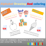 English alphabet worksheets A to Z Drawing and coloring for Kids