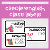 English and Haitian Creole Classroom Labels with Pictures/Visuals