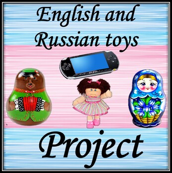 Preview of English and Russian toys  Project