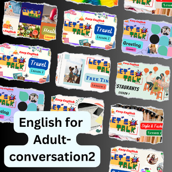 Preview of English for Adult|conversation2|presentation link|learning english|reading