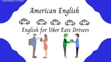 English for Uber Eats Driver