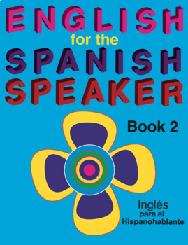 Preview of English for the Spanish Speaker Book 2