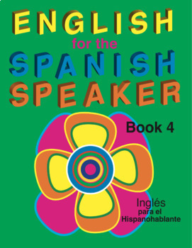 Preview of English for the Spanish Speaker Book 4