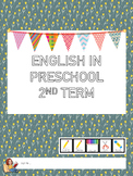 English in Preschool - 2nd term